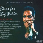 VARIOUS ARTISTS BLUES FOR BIG WALTER