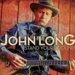 JOHN LONG STAND YOUR GROUND