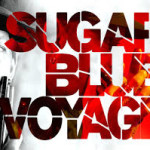 SUGAR BLUE VOYAGE